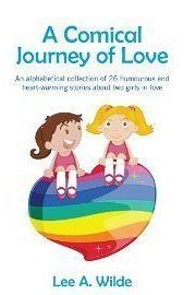 book cover A Comical Journey of Love by Lee A. Wilde