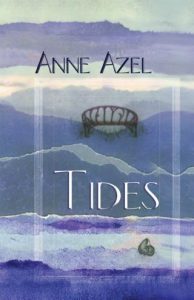 Tides By Anne Azel