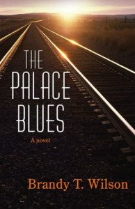 The Palace Blues By Brandy T. Wilson