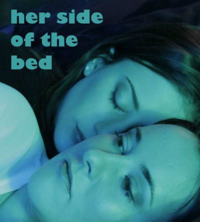 Indie Film: Her Side Of The Bed