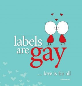 Labels Are Gay