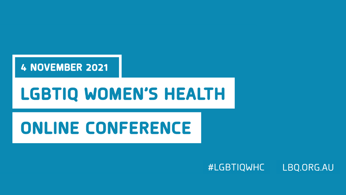 LGBTIQ Women’s Health Conference