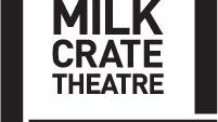 Milk Crate Theatre Community Show